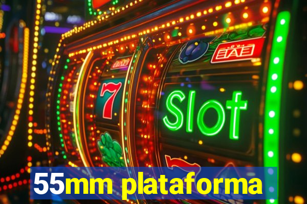 55mm plataforma